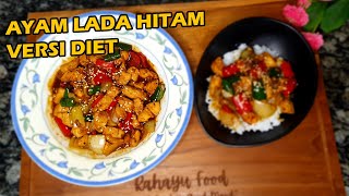 ayam lada hitam versi diet | black pepper chicken @RahayuFoodbyBundaNcie