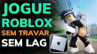 COMO FAZER o ROBLOX PARAR de TRAVAR e TIRAR o LAG no BLOX FRUITS - AUMENTAR o FPS 2024