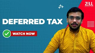 Deferred Tax @ZellAcademy