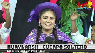 Mariflor Gómez Cuerpo Soltero Huaylarsh