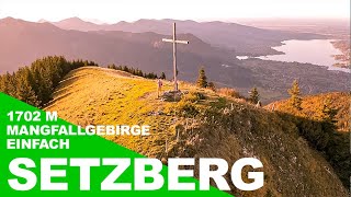 Feierabendtour auf den Setzberg (1702 m), Mangfallgebirge