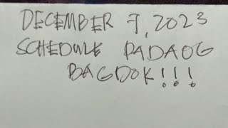 Bagdok Schedule Padaog karung adlawa December 7 2023