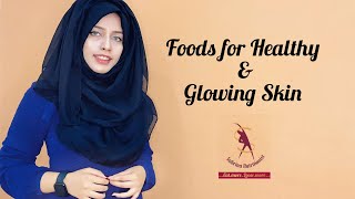 5 Foods for Healthy and Glowing Skin || Get rid of Skin Breakouts, Acne, Pimples and Dryness