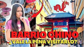 BARRIO CHINO | ¿VALE LA PENA VISITARLO? 🤔