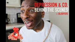 Depression & Co. Backstory + Bloopers