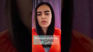 به کسی نگو kimseye söyleme 🤫