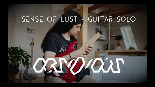 Rafael Trujillo - Sense of Lust Solo (Obsidious)