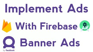 Secure AdUnit ID With Firebase | Facebook Audience Network Banner Ads With Firebase | [ deprecated ]