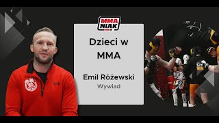 Dzieci w MMA – Wywiad z Emilem Różewskim | Rozwój i bezpieczeństwo młodych wojowników 🥋👊