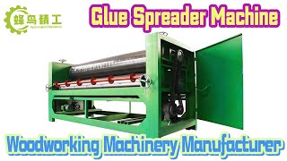 High Quality Air Piston Veneer Glue Spreader Machine Hummingbird machinery｜Mesin penyebar lem