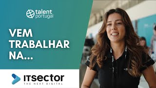 A ITSector ESTÁ A RECRUTAR! 💻 Junta-te à era da transformação Digital!