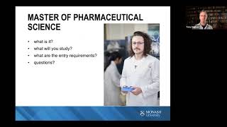 The new Monash Master of Pharmaceutical Science - launch webinar