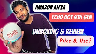 क्या buy करना चाहिए?Amazon Alexa Echo Dot 4th Gen | Review | #amazonecho #echodot #echodot4thgen