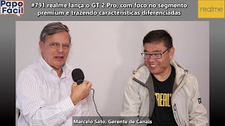 #791 realme lança o GT 2 Pro, com foco no segmento premium e trazendo características diferenciadas