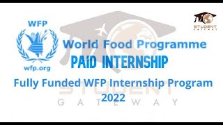 WFP Internship Program 2022 -FULLY FUNDED