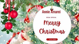 Annie Amarei, Mesaj special de Crăciun