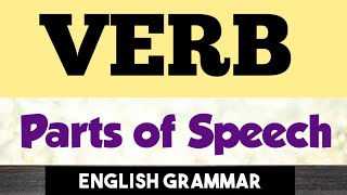 VERBS - క్రియా|| Main Verbs & Auxiliary Verbs || Regular & Irregular Verbs || Parts of Speech # Eng