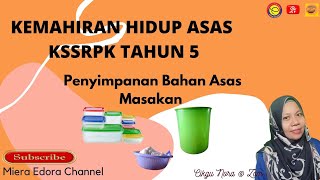 PENYIMPANAN BAHAN ASAS MASAKAN