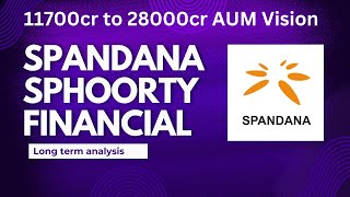 Spandana Sphoorty Financial Long term analysis 11700 to 28000 cr aum vision #nbfc #longterm #tamil