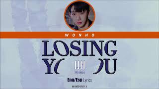 Wonho (원호) - Losing You (Eng/Esp Lyrics)