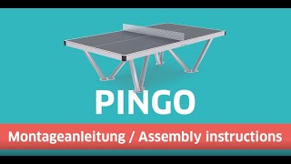 Montageanleitung für den Outdoor Tischtennistisch Pingo (Kurzversion)