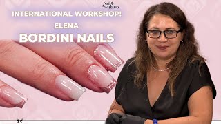 Bordini Nail E-workshop with Elena