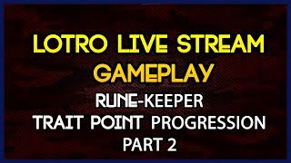 LOTRO - Rune Keeper Trait Point Progression