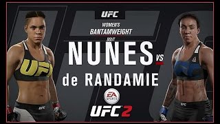 Amanda Nunes -Vs- Germaine de Randamie ☆EA SPORTS™ UFC® 2☆