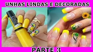 SHOW DE UNHAS LINDAS E DECORADAS 2017 ✿ #PARTE 3 / SHOW OF CUTE AND DECORATED NAILS 2017 ✿ #PART 3