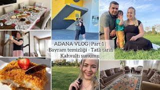 Adana Vlog | Baş döndüren ev turu | Bayram temizliği | Bayram Tatlısı | Depremin izlerini sildik