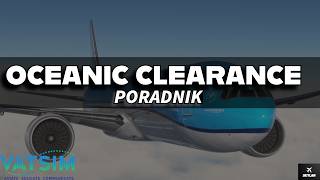 OCEANIC CLEARANCE - Poradnik po Polsku