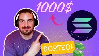 SOLANA VOLARÁ por estas 4 RAZONES...y SORTEO AQUÍ! 💸💸