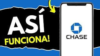 Cómo Funciona Chase Bank (GUÍA COMPLETA)