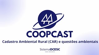 Cadastro Ambiental Rural (CAR) e questões ambientais