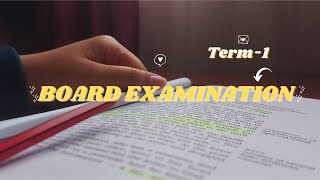 BOARD EXAM TERM-1 2021 ||CBSE 10th || Exam-log⏲