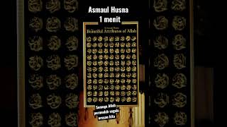 Asmaul Husna merdu#fyp#ceramah1menitmenyentuhhati#murrotal ##shortsviral