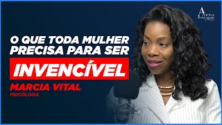 Empoderamento Feminino e Saúde Mental: Márcia Vital Ensina Como Superar Desafios