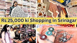 Rs 25,000 ki Shopping me kya kya Liya humne? #srinagar me