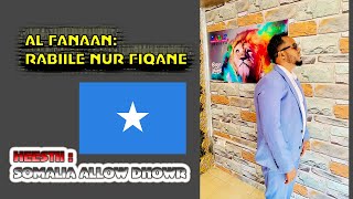 #Rabiile Nuur Fiiqane -Hees Wadani Somalia Allow Dhowr