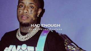 Pyrex Whippa x Southside Hard Trap Type Beat - Had Enough (Prod. Aaron Poulsen)