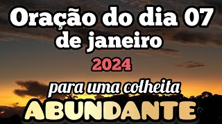 Oração do dia 07 de janeiro de 2024 - Pr. Fábio Amaral