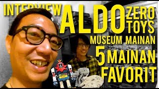 DEWA MAINAN INDONESIA!! INTERVIEW ALDO ZERO TOYS (Part 1)