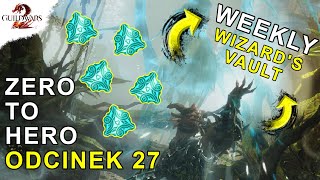 Zero to Hero - Odcinek 27 | Guild Wars 2