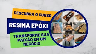 "Descubra o Curso de Arte em Resina Epóxi: Transforme sua Paixão em um Negócio Lucrativo!"