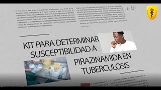 Kit para determinación de susceptibilidad a pirazinamida en mycobacterium tuberculosis