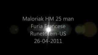 Furia Francese vs Maloriak HM 25