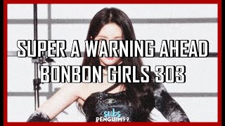 [C-Pop] Bonbon Girls 303 (硬糖少女303) - Super A Warning Ahead (PT-BR)