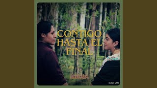 Contigo Hasta El Final