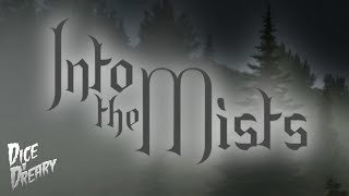 Quoth the Raven - Into the Mists!