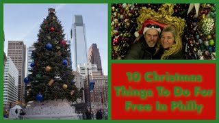 10 Fun And Free Things To Do In Philadelphia This Christmas Season!